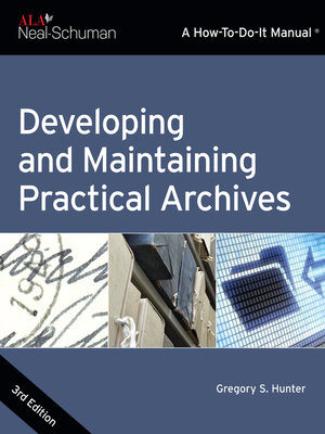 cover image of Developing and Maintaining Practical Archives
